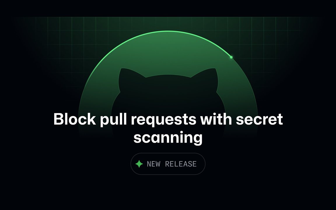 GitHub เพิ่มกฎบล็อกการรวมโค้ดเมื่อพบความลับหลุดใน pull request ปิดช่องที่ push protection จับไม่ได้